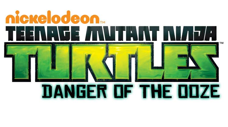 Teenage Mutant Ninja Turtles: Danger of the Ooze Teenage Mutant Ninja Turtles Danger of the Ooze Coming This Fall to