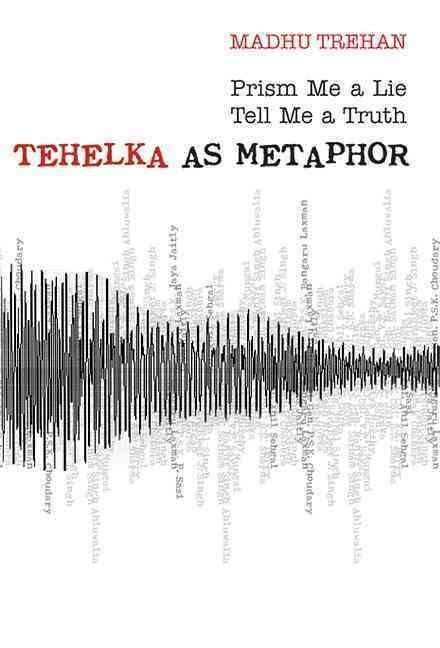 Tehelka as Metaphor t1gstaticcomimagesqtbnANd9GcQOe02wmpU26F8kIJ