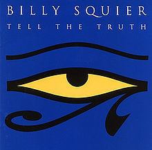 Tell the Truth (Billy Squier album) httpsuploadwikimediaorgwikipediaenthumbd
