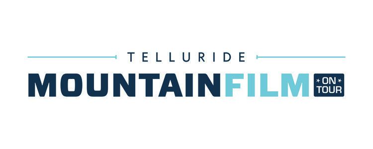 Telluride Mountainfilm Telluride MountainFilm on Tour at Criterion Theatre Hancock County