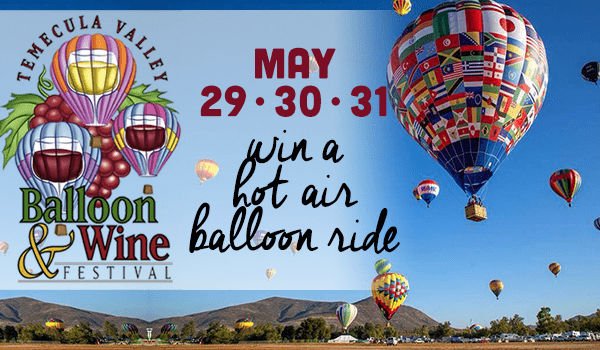 Temecula Valley Balloon & Wine Festival Temecula Valley Balloon amp Wine Festival 1021 KPRi San Diego