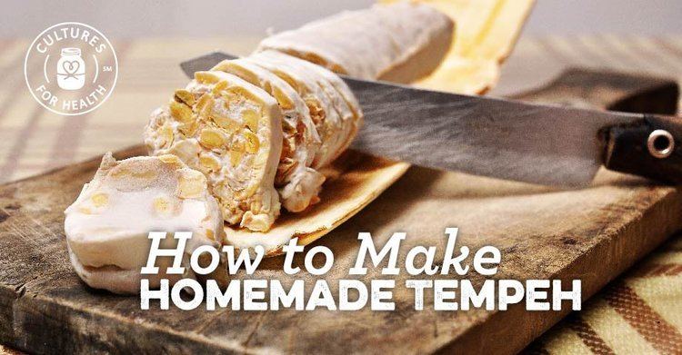 Tempeh How To Make Homemade Tempeh