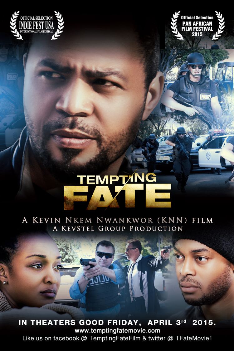 Tempting Fate (2015 film) Award Winning quotTempting Fatequot Film Director Kevin Nkem Nwankwor KNN