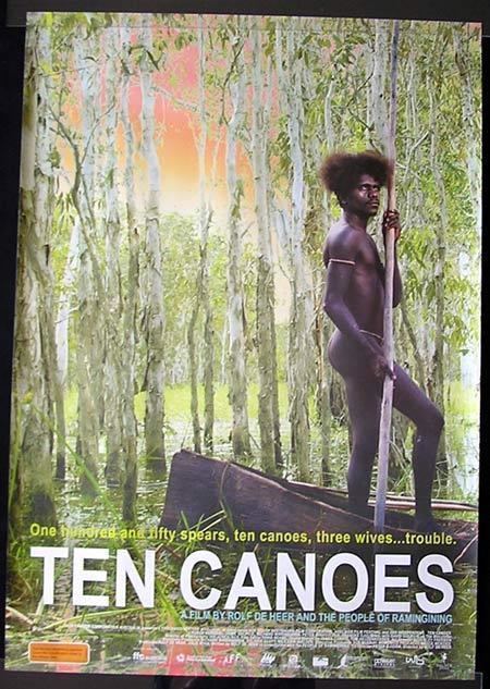 Ten Canoes TEN CANOES Movie Poster 2006 Rolf de Heer Australian one sheet
