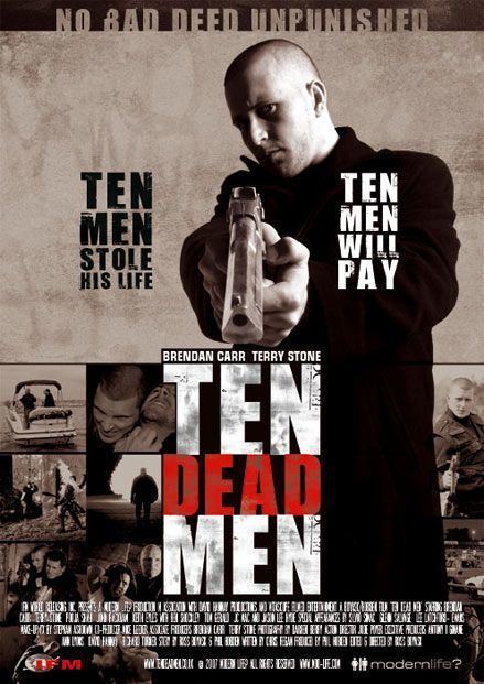 Ten Dead Men Ten Dead Men Movie Poster IMP Awards