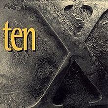 Ten (Ten album) httpsuploadwikimediaorgwikipediaenthumb3