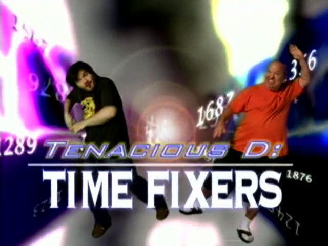 Tenacious D: Time Fixers movie scenes  limited time at the iTunes store you can get a new short video starring Jack Black and Kyle Gass Its more or less a commercial for the new Tenacious D 