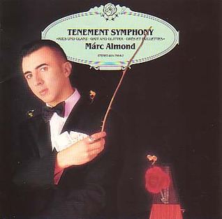 Tenement Symphony (Marc Almond album) httpsuploadwikimediaorgwikipediaencc0Ten
