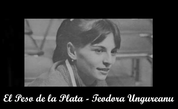 Teodora Ungureanu El Peso de la Plata Teodora Ungureanu Cincodayscom