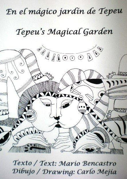 Tepeu Mario Bencastro Tepeu39s Magical Garden