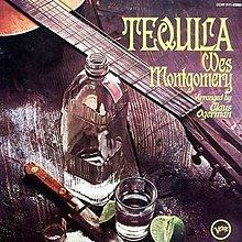 Tequila (Wes Montgomery album) httpsuploadwikimediaorgwikipediaenthumbb