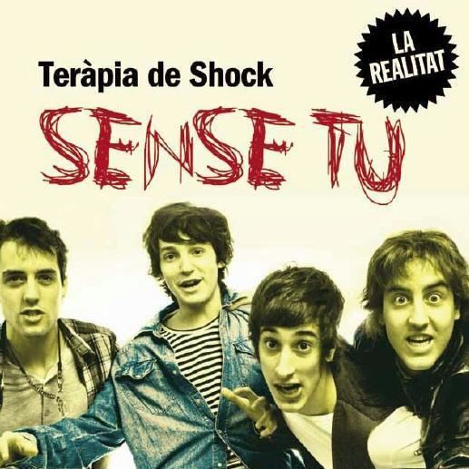 Teràpia de Shock Sense Tu Single Terpia De Shock mp3 buy full tracklist