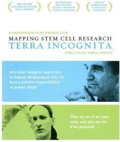 Terra Incognita: The Perils and Promise of Stem Cell Research movie poster