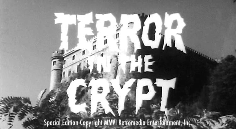 Terror in the Crypt Terror in the Crypt aka Crypt of Horror 1964 HORRORPEDIA