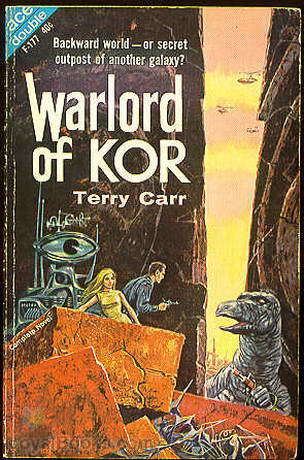 Terry Carr Warlord of Kor by Terry Carr Free at Loyal Books