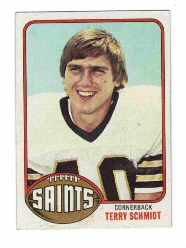 Terry Schmidt NEW ORLEANS SAINTS Terry Schmidt 247 TOPPS 1976 NFL American