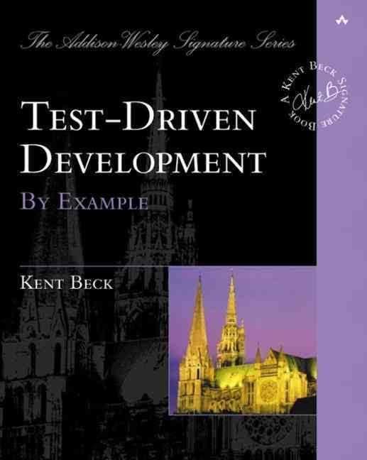 Test-Driven Development by Example t2gstaticcomimagesqtbnANd9GcTSvAoeV4DTvrfgq3