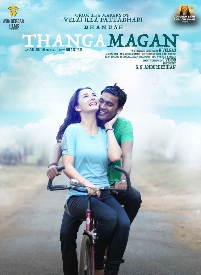 Thanga Magan (2015 film) Thanga Magan 2015