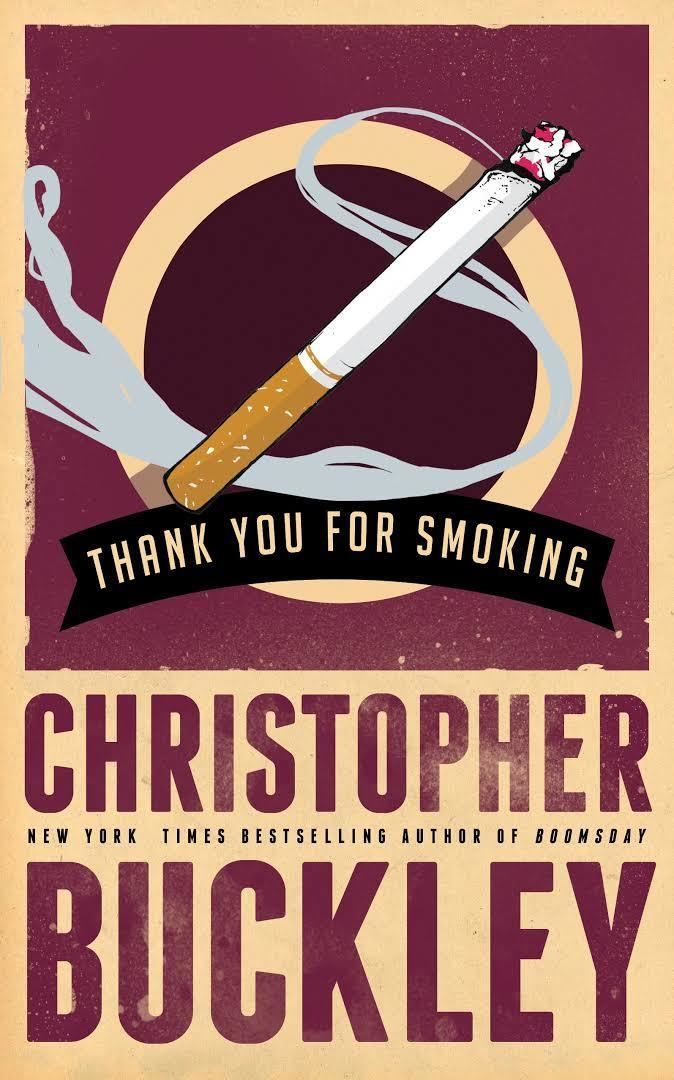 Thank You for Smoking (novel) t2gstaticcomimagesqtbnANd9GcSUSK4UWkvCfup2yw