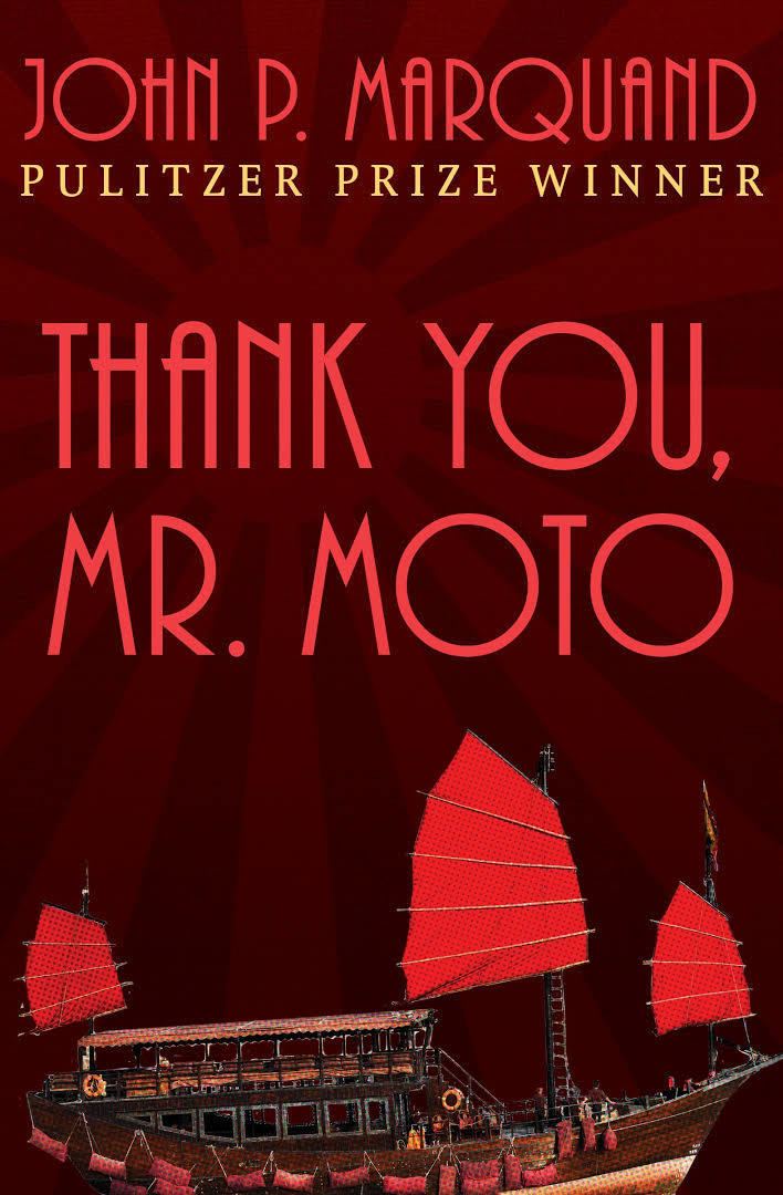 Thank You, Mr. Moto (novel) t1gstaticcomimagesqtbnANd9GcSvgVn1iBW0bTHlp