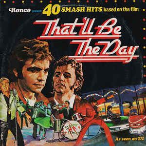 That'll Be the Day (film) Various Thatll Be The Day Vinyl LP at Discogs