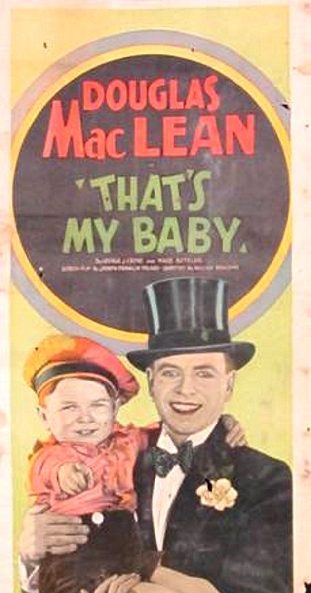 Thats My Baby 1926 IMDb