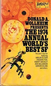 The 1974 Annual World's Best SF httpsuploadwikimediaorgwikipediaen227Ann