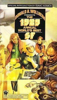 The 1989 Annual World's Best SF httpsuploadwikimediaorgwikipediaen229198