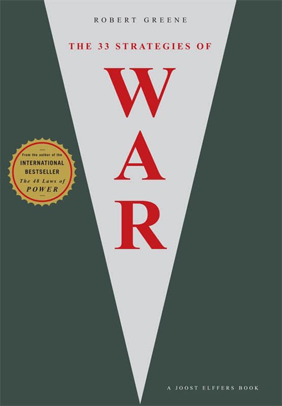 The 33 Strategies of War t0gstaticcomimagesqtbnANd9GcTxWgqn1TfXCxGhoC