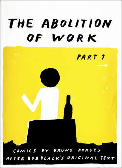 The Abolition of Work wwwoficinaararaorgwpcontentuploads201305S