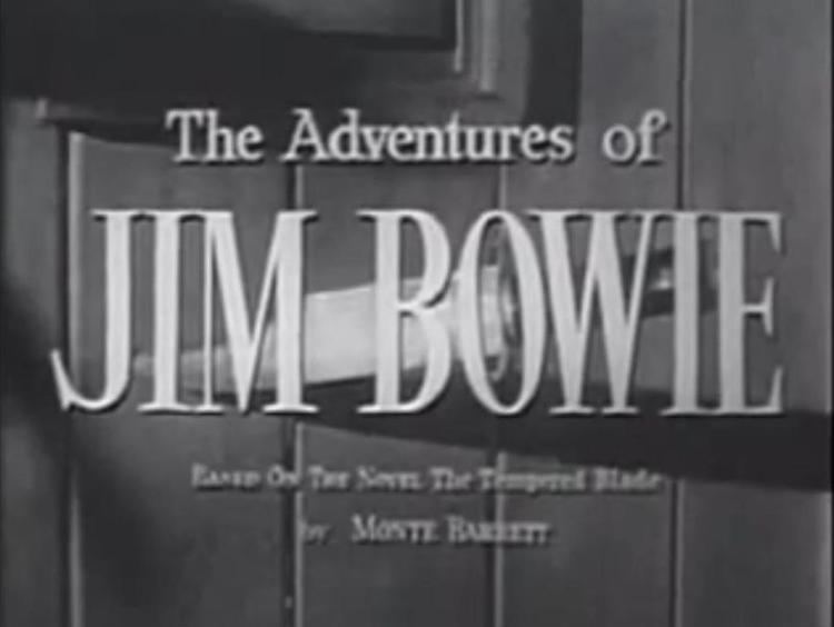 The Adventures of Jim Bowie CTVA Western quotThe Adventures of Jim Bowiequot Louis F EdelmanABC