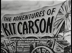 The Adventures of Kit Carson The Adventures of Kit Carson Wikipedia