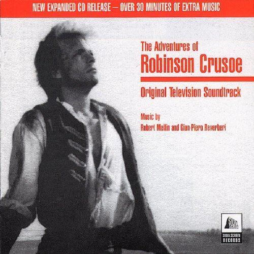 The Adventures of Robinson Crusoe (TV series) The Adventures of Robinson Crusoe TV soundtrack SOUNDTRACK