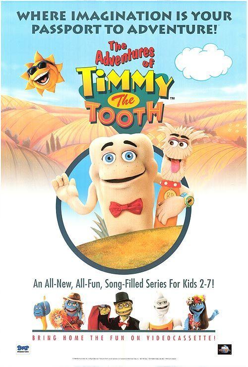 The Adventures of Timmy the Tooth Adventures of Timmy the Tooth movie posters at movie poster