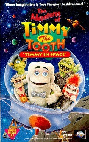 The Adventures of Timmy the Tooth The Adventures of Timmy the Tooth Timmy in Space 1995