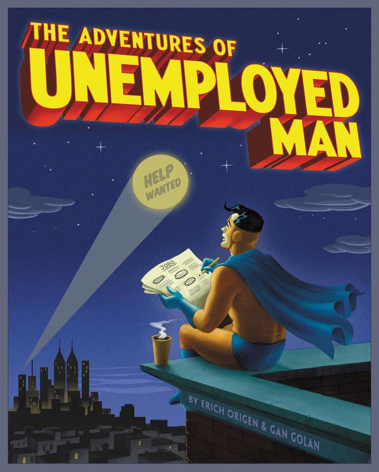 The Adventures of Unemployed Man t1gstaticcomimagesqtbnANd9GcQTCHxQqM5GxJ6h2h