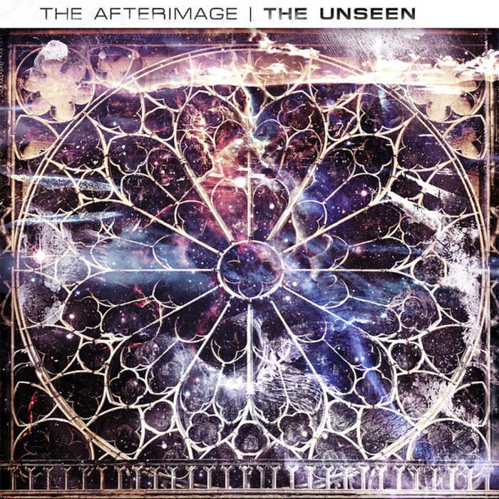 The Afterimage The Unseen The Afterimage
