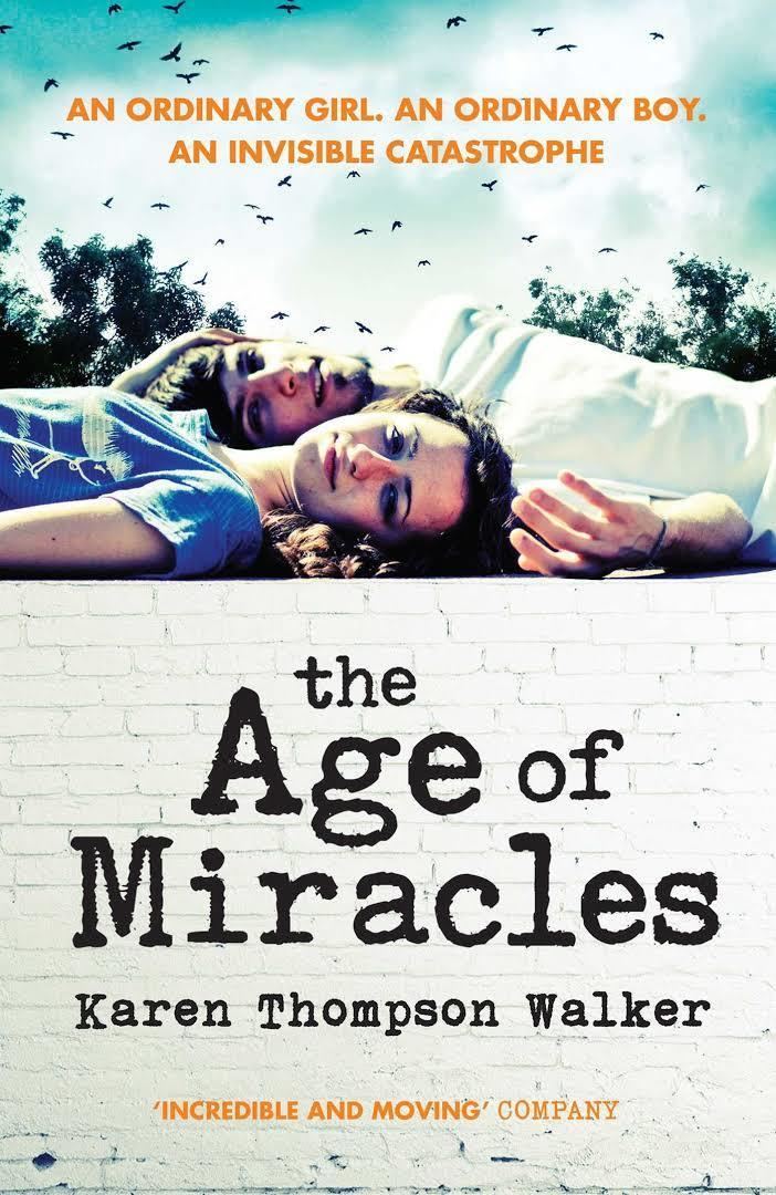 The Age of Miracles t0gstaticcomimagesqtbnANd9GcTBnJdWCssMG4zjNW