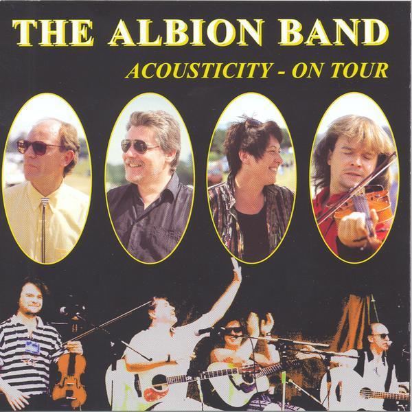 The Albion Band The Albion Band Acousticity