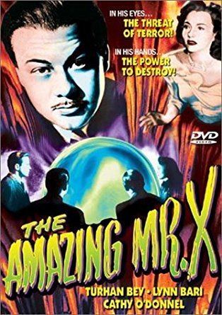 The Amazing Mr. X Amazoncom The Amazing Mr X Turhan Bey Lynn Bari Cathy O