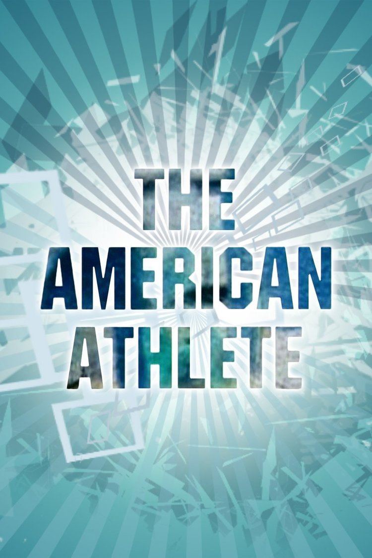 The American Athlete wwwgstaticcomtvthumbtvbanners502818p502818