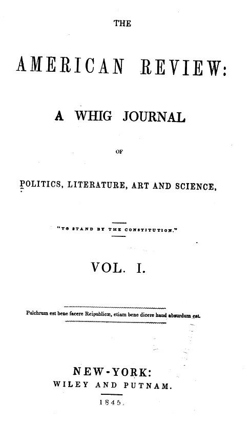 The American Review: A Whig Journal