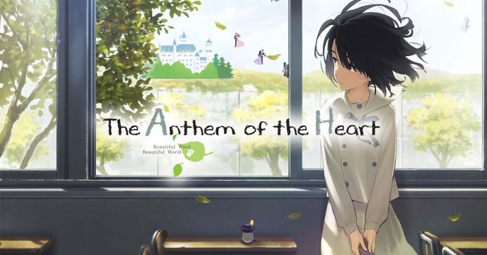 The Anthem of the Heart FILM REVIEW The Anthem of the Heart Dorali Explorin