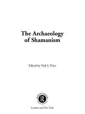 The Archaeology of Shamanism t0gstaticcomimagesqtbnANd9GcQkslB8mDLQ1MyHn