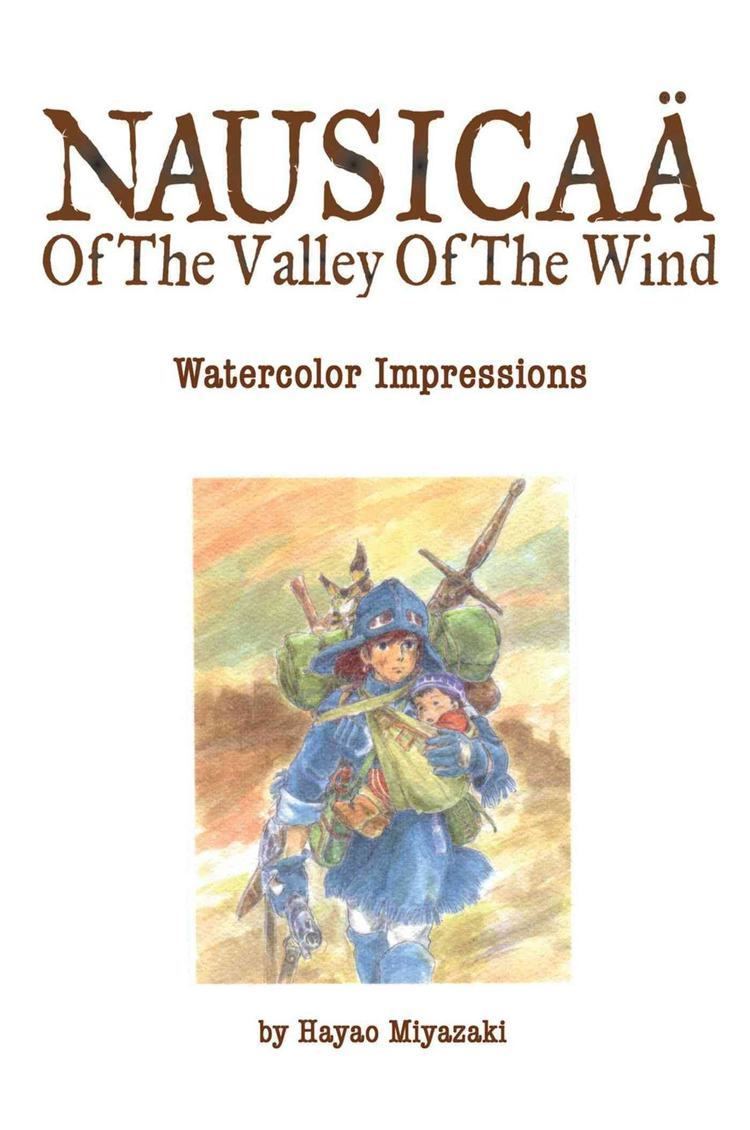 The Art of Nausicaä of the Valley of the Wind: Watercolor Impressions t1gstaticcomimagesqtbnANd9GcT5Tev3CjwQzWWO0k