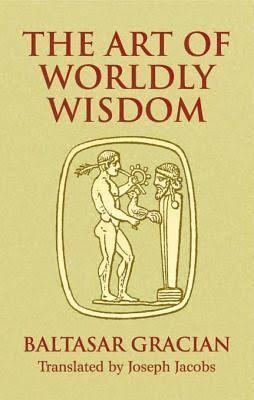The Art of Worldly Wisdom t0gstaticcomimagesqtbnANd9GcTsn7JZoK7Nrribj1