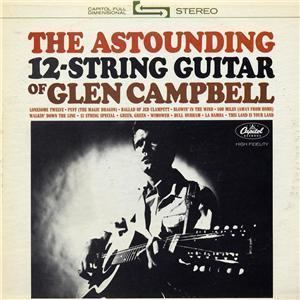 The Astounding 12-String Guitar of Glen Campbell uploadwikimediaorgwikipediaenaabGlenCampbe