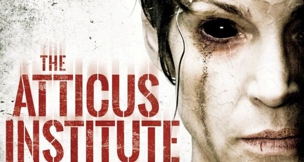 The Atticus Institute The Atticus Institute 2015An Unexpectedly Intriguing Horror Film
