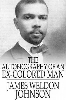 The Autobiography of an Ex-Colored Man t2gstaticcomimagesqtbnANd9GcS5S7J4kT8ipQJzyM