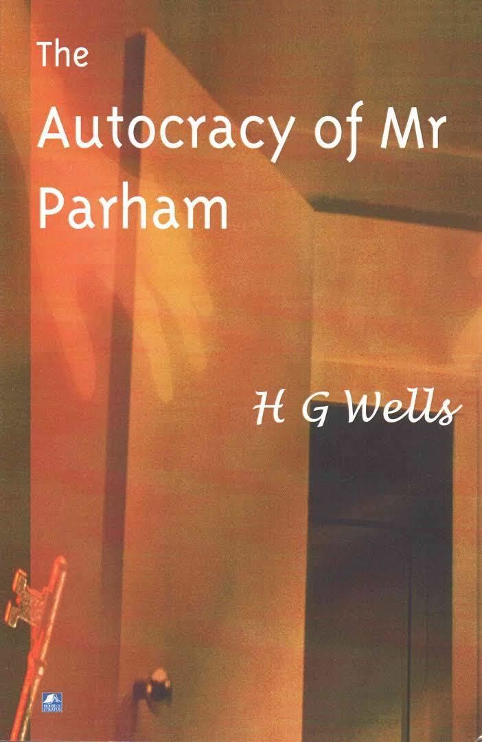 The Autocracy of Mr. Parham t2gstaticcomimagesqtbnANd9GcTmSPTcTI5W4blmBk